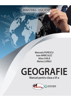 MANUAL DE GEOGRAFIE CLASA A VI-A (NOU!)