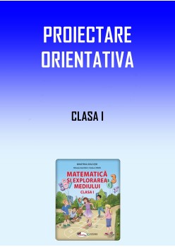 PROIECTARE ORIENTATIVA MANUAL MEM CLASA I -RADU CHIRAN