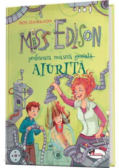 Miss Edison profesoara noastra aiurita