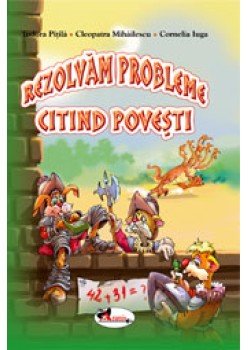 Rezolvam probleme citind povesti