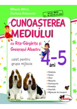 Cunoasterea mediului cu Rita Gargarita si Greierasul Albastru - (caiet) grupa mijlocie 4-5 ani