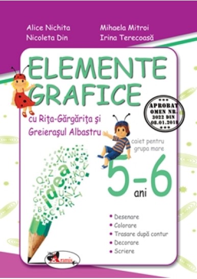 Elemente grafice cu Rita Gargarita si Greierasul Albastru, 5-6 ani