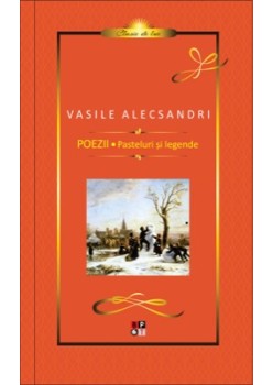 Poezii. Pasteluri si legende - V. Alecsandri