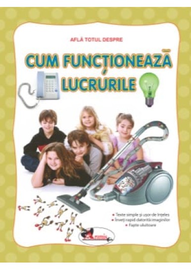 Afla totul despre - Cum functioneaza lucrurile