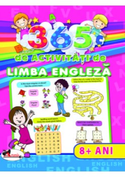 365 de activitati de limba engleza(+8ani)