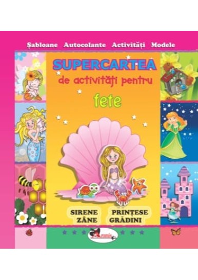 Supercartea de activitati pentru fete