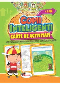 Jocuri pentru copii inteligenti, +4 ani. Carte de activitati