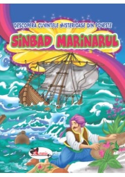 Sinbad Marinarul. Descoperă cuvintele misterioase din poveste