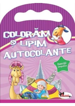 Coloram si lipim autocolante. Exercitii simpatice (mov)