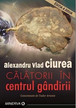 Calatorii in centrul gandirii