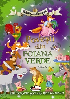 Povești din Poiana Verde ed. a II-a