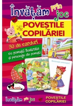 Invatam  prin joc – Povestile copilariei