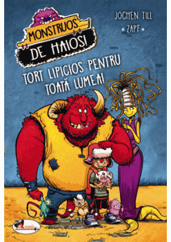 Monstruos de haios. Tort lipicios pentru toata lumea