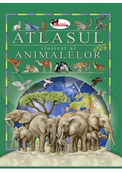 Atlasul ilustrat al animalelor