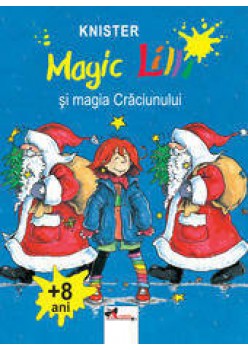  Magic Lilli si magia Craciunului