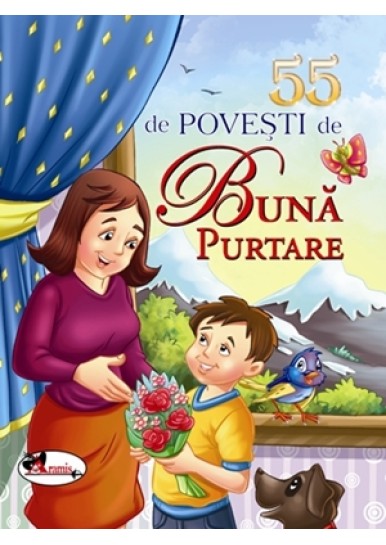 55 de povesti de buna purtare