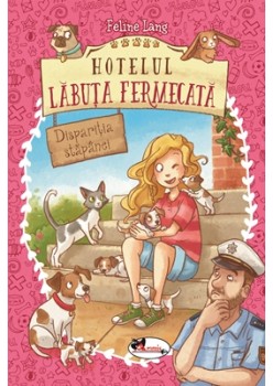 Hotelul LABUTA FERMECATA. Disparitia stapanei