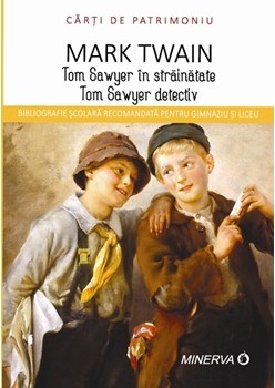 Tom Sawyer in strainatate/Tom Sawyer detectiv