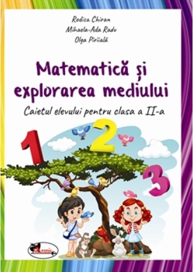 Matematica si explorarea mediului. Caiet cls a II-a