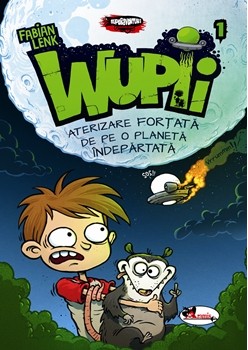 Wupii - Aterizare fortata de pe o planeta indepartata