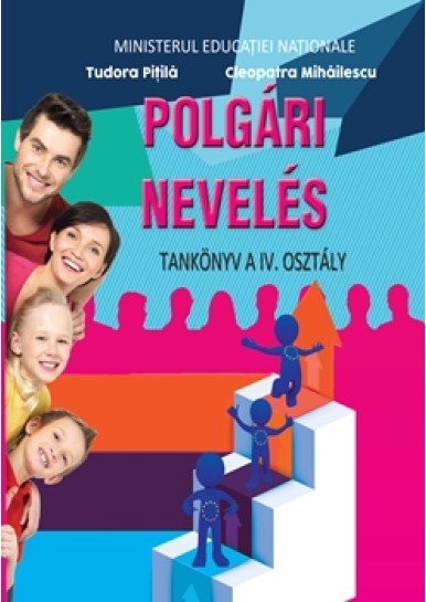 Educatie civica. Manual pentru clasa a IV-a lb. maghiara