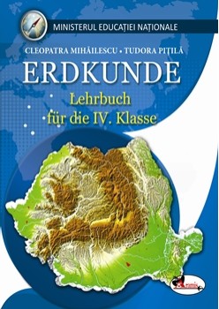 Geografie. Manual pentru clasa a IV-a limba germana