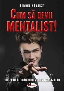 Cum sa devii mentalist!