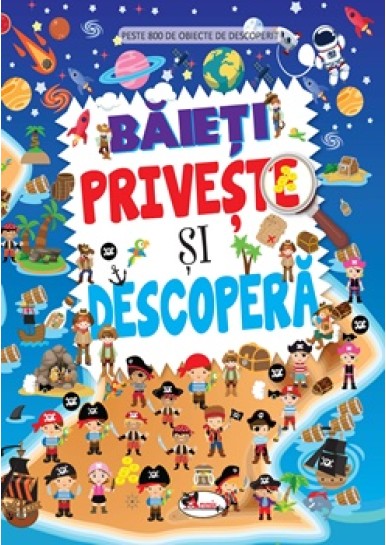 Baieti. Priveste si descopera