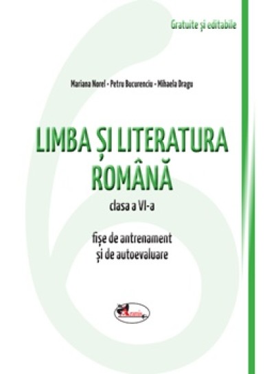 Limba si literatura romana cls a VI-a. Fise . PDF GRATUIT