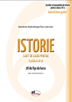 Istorie. Caiet de lucru pentru clasa a VI-a PDF GRATUIT