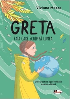 Greta. Fata care schimba lumea