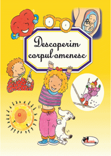 Descoperim corpul omenesc