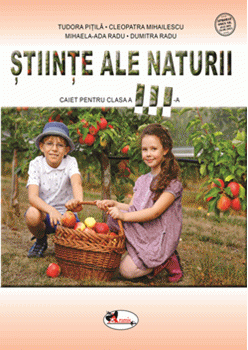 Stiinte ale naturii. Caiet pentru clasa a III-a