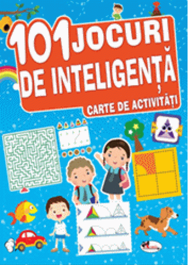 101 jocuri de inteligenta. Carte de activitati