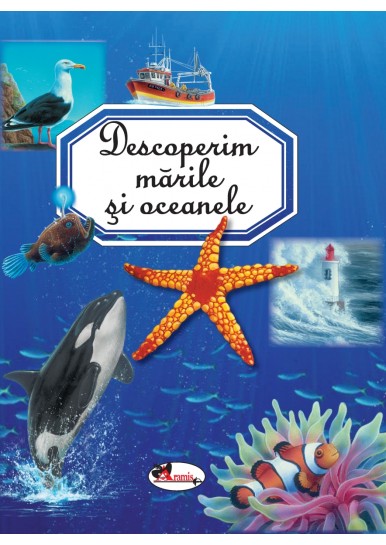 Descoperim marile si oceanele