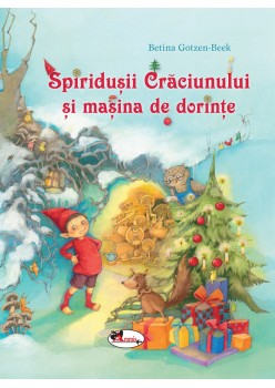 Spiridușii Crăciunului și mașina de dorințe